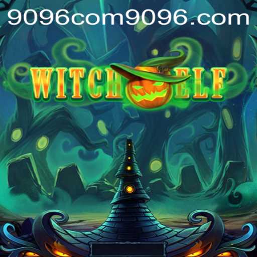 Exploring the Mystical World of WitchElf and the Mystery of 9096.com